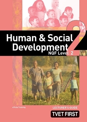 Human & Social Development NQF2 Lecturer's Guide - e. Training