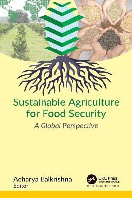 Sustainable Agriculture for Food Security - 