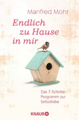 Endlich zu Hause in mir -  Manfred Mohr