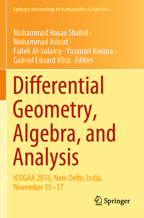 Differential Geometry, Algebra, and Analysis - 