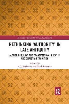 Rethinking ‘Authority’ in Late Antiquity - 