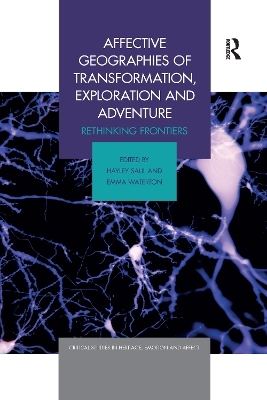 Affective Geographies of Transformation, Exploration and Adventure - 