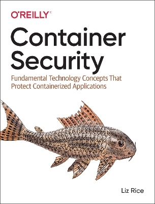 Container Security - Liz Rice