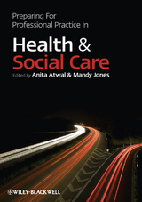 Preparing for Professional Practice in Health and Social Care - 