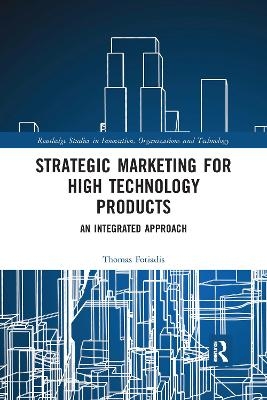 Strategic Marketing for High Technology Products - Thomas Fotiadis