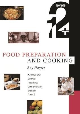 Food Preparation and Cooking - Roy Hayter