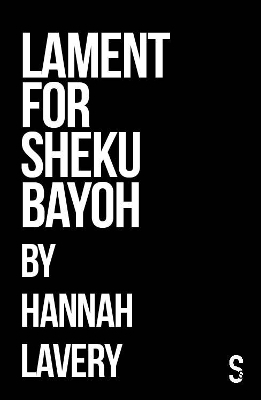 Lament for Sheku Bayoh - Hannah Lavery