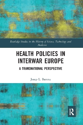 Health Policies in Interwar Europe - Josep L. Barona