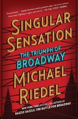 Singular Sensation - Michael Riedel