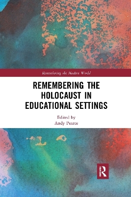 Remembering the Holocaust in Educational Settings - 