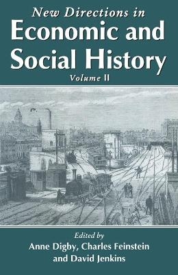 New Directions in Economic and Social History - 