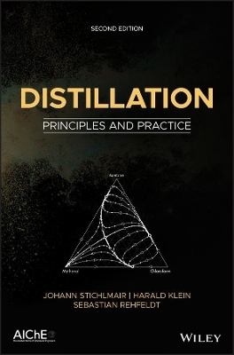 Distillation - Johann G. Stichlmair, Harald Klein, Sebastian Rehfeldt