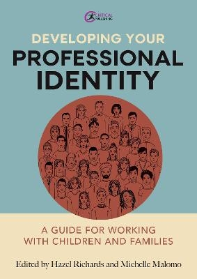 Developing Your Professional Identity - 