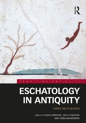 Eschatology in Antiquity - 