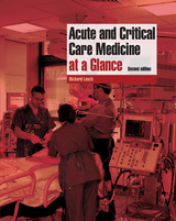 Acute and Critical Care Medicine at a Glance -  Richard M. Leach