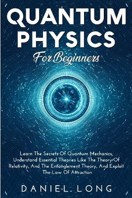 Quantum Physics - Daniel Long