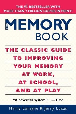 The Memory Book - Harry Lorayne, Jerry Lucas