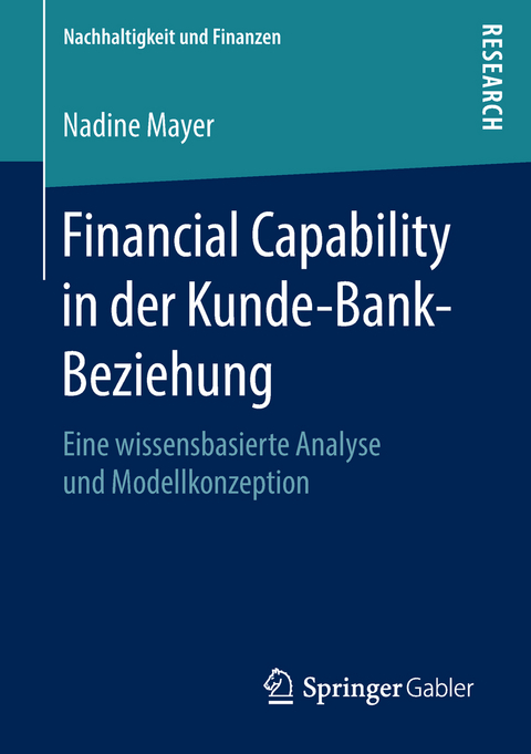 Financial Capability in der Kunde-Bank-Beziehung - Nadine Mayer