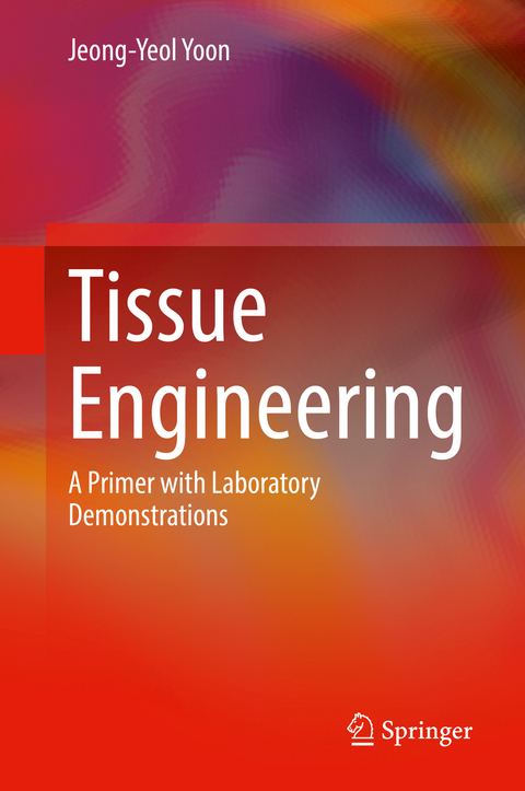 Tissue Engineering - Jeong-Yeol Yoon