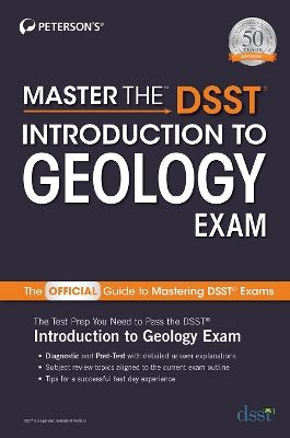 Master the DSST Introduction to Geology Exam -  Peterson's