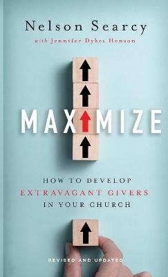 Maximize - Nelson Searcy, Jennifer Dykes Henson