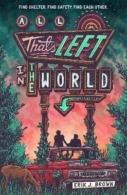 All That's Left in the World - Erik J. Brown