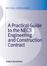 Practical Guide to the NEC3 Engineering and Construction Contract -  Michael Rowlinson