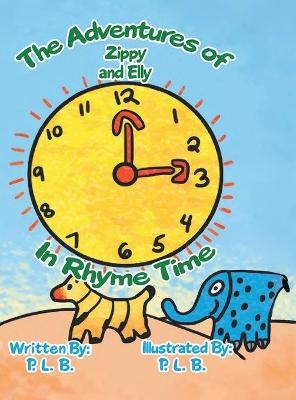 The Adventures of Zippy And Elly -  P L B