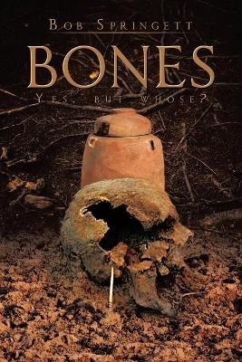 Bones - Bob Springett