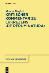 Kritischer Kommentar zu Lukrezens 'De rerum natura' -  Marcus Deufert