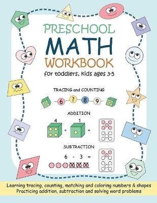 Preschool Math Workbook for Toddlers, Kids Ages 3-5 - Ananya Prechavut