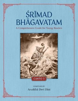 Srimad Bhagavatam -  Aruddha Devi Dasi