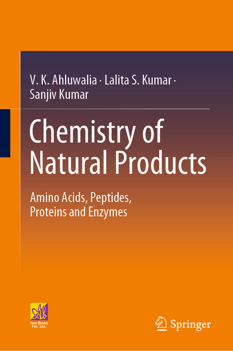 Chemistry of Natural Products - V.K. Ahluwalia, Lalita S. Kumar, Sanjiv Kumar