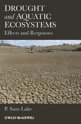 Drought and Aquatic Ecosystems - P. Sam Lake