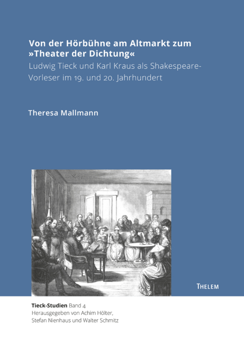 Von der Hörbühne am Altmarkt zum »Theater der Dichtung« - Theresa Mallmann