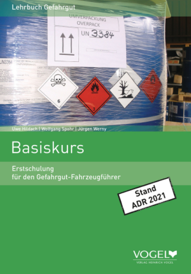 Erstschulung für den Gefahrgut-Fahrzeugführer - Wolfgang Spohr, Jürgen Dipl.-Ing. Werny,  TRIEBEL