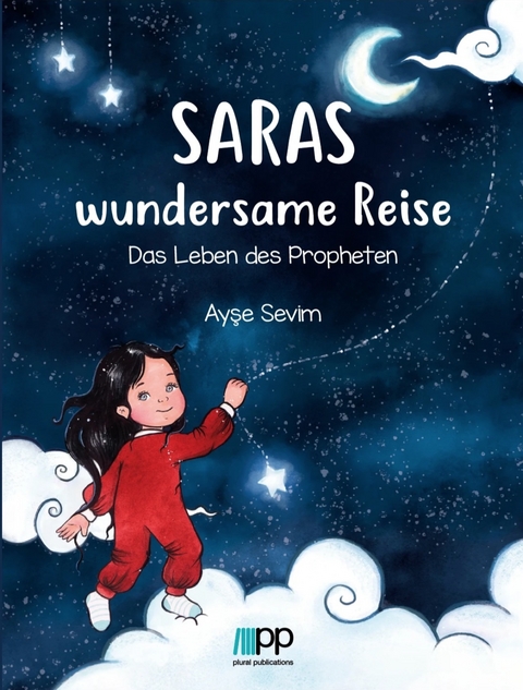 Saras wundersame Reise - Sevim Ayşe