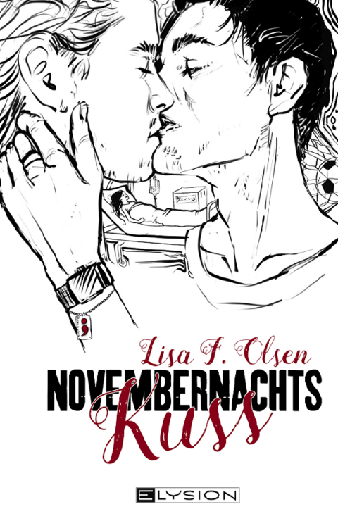 Novembernachtskuss - Lisa F. Olsen