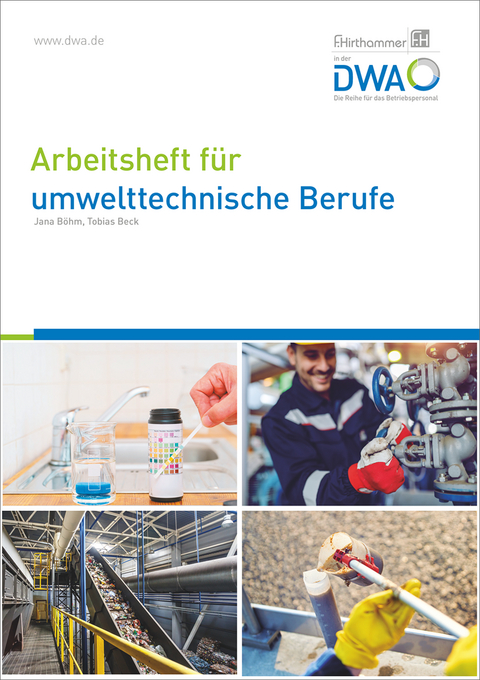 Arbeitsheft für umwelttechnische Berufe - Jana Böhm, Tobias Beck