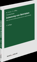 Zulassung von Betrieben - Karsten Giffey, Wolfgang Kulow