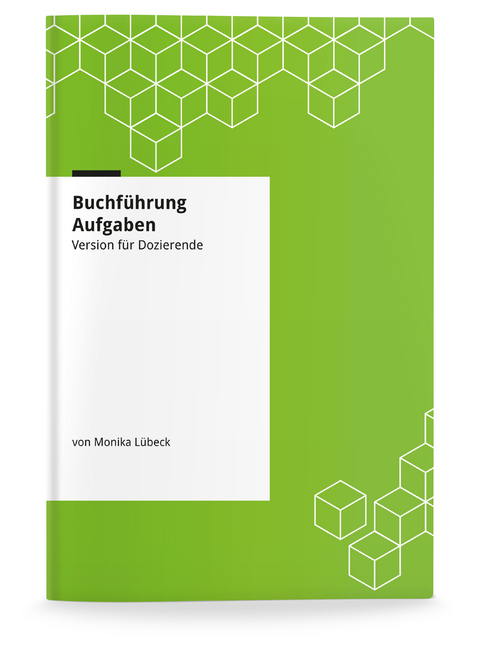 Buchführung - Aufgaben - Lübeck Monika