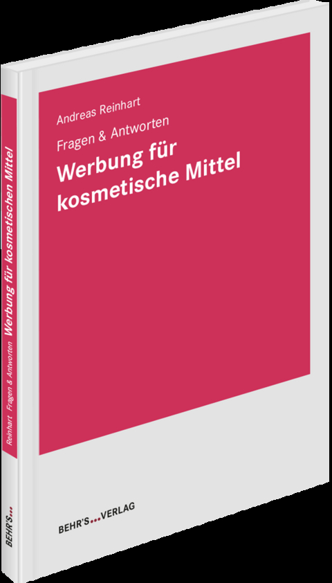 Fragen & Antworten Werbung für kosmetische Mittel - Andreas Reinhart