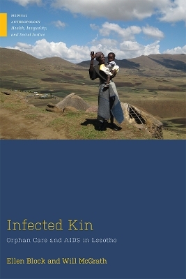 Infected Kin - Ellen Block, Will McGrath