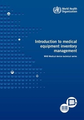 Introduction to Medical Equipment Inventory Management -  World Health Organization