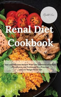 Renal Diet Cookbook - Elizabeth Ross