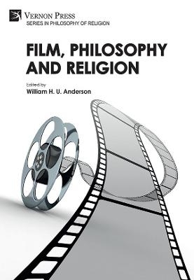 Film, Philosophy and Religion - 