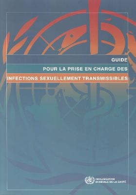 Guide pour la prise en charge des infections sexuellement transmissibles -  World Health Organization