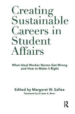 Creating Sustainable Careers in Student Affairs - 