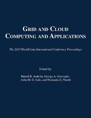 Grid and Cloud Computing and Applications - 