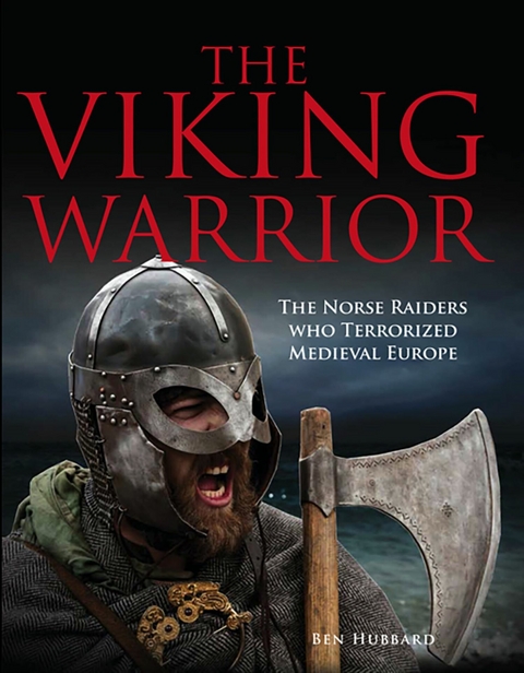 The Viking Warrior - Ben Hubbard